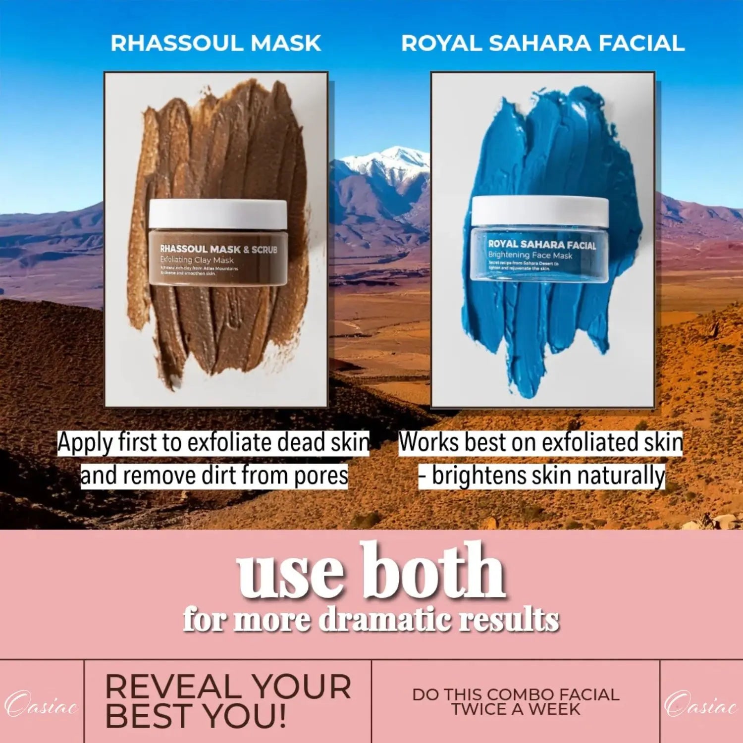 Rhassoul Mask and Royal Sahara Facial